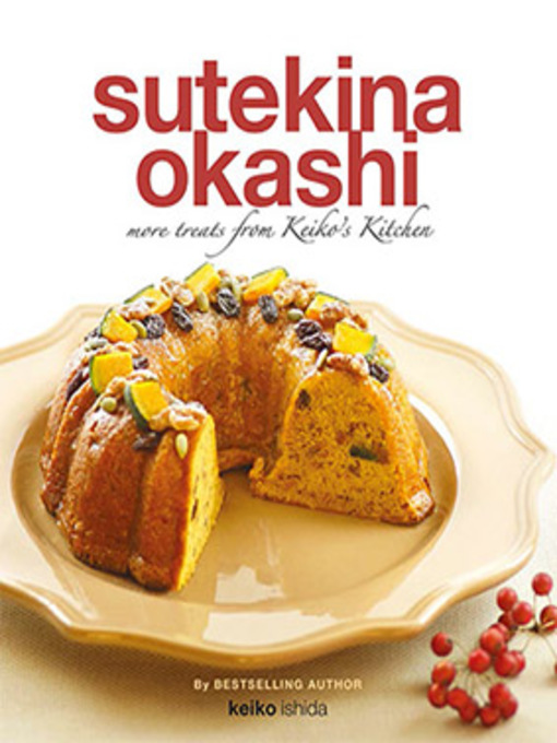 Title details for Sutekina Okashi by Keiko Ishida - Available